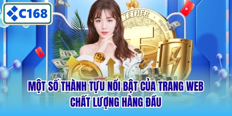 Một số thành tựu nổi bật của trang web chất lượng hàng đầu